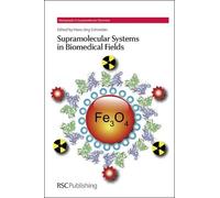 Hans-Jörg Schneide Supramolecular Systems in Biomedical Field (Copertina rigida)