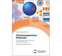 Hans-Jörg Schneider Chemoresponsive Materials (Copertina rigida)
