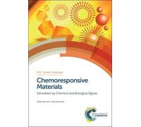 Hans-Jörg Schneider Chemoresponsive Materials (Copertina rigida)