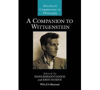 Hans-Johann Glock A Companion to Wittgenstein (Tascabile)
