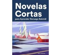 Hans Johansen Novelas Cortas para Aprender Noruego Bokmål (Tascabile)