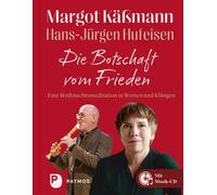 Hans-Jürge Die Botschaft vom Frieden: Eine Weihnachtsmed (Copertina rigida)
