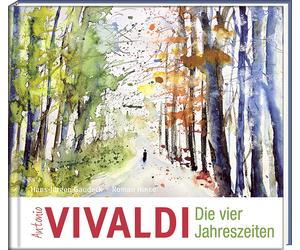 Hans-Jürgen Gau Antonio Vivaldi - Die vier Jahreszeiten: Eine (Copertina rigida)