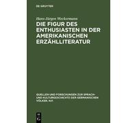 Hans-Jürgen Wec Die Figur des Enthusiasten in der amerikanisc (Copertina rigida)