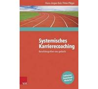 Hans-Jurgen Balz Peter Ploger Systemisches Karrierecoaching (Tascabile)