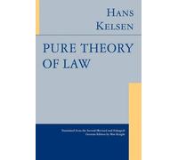 Pure Theory of Law by Kelsen, Hans