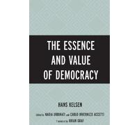 Hans Kelsen The Essence and Value of Democracy (Copertina rigida)