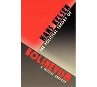 Hans Kelsen The Political Theory of Bolshevism (Copertina rigida)