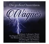 Hans Knappertsbusc Richard Wagner: Die großen Ouvertüren / Great Overture' (CD)