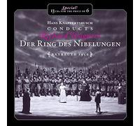 Hans Knappertsbusch - Hans Knappertsbusch Conducts Richard Wagner's Der Rng des Nibelungen (Bayreuth 1956)