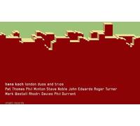 Hans Koch London Duos & Trios (CD)