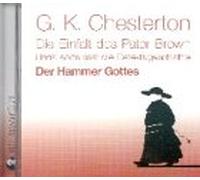 Hans Korte - Die Einfalt des Pater Brown: der Hammer Gottes