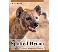 Hans Kruuk The Spotted Hyena (Copertina rigida)