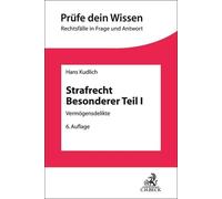 Hans Kudlich Strafrecht Besonderer Teil I: Vermögensdelikte (Tascabile)