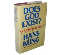 Hans Küng Does God Exist?: An Answer for Today (Tascabile)