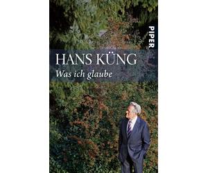 Hans Küng Was ich glaube (Tascabile)
