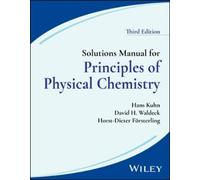 Hans Kuhn David H. Waldeck Solutions Manual for Principles of Physic (Tascabile)