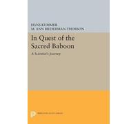 Hans Kummer In Quest of the Sacred Baboon (Tascabile) Princeton Legacy Library