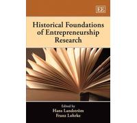 Hans Landström Historical Foundations of Entrepreneurship Res (Copertina rigida)