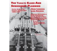 Hans Lengerer La Capital Ships of the Imperial Japanese Navy (Copertina rigida)