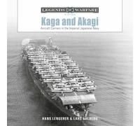 Hans Lengerer Lars Ahlber Kaga and Akagi (Copertina rigida) (PRESALE 28/05/2025)