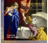 Hans Leo Hassler Hans Leo Hassler: Sacred and Secular Music (CD) Album
