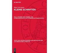 Hans Lietzmann Studien Zur Liturgie- Und Symbolgeschichte Zur (Copertina rigida)