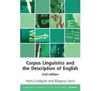 Hans Lindquist Magnus Corpus Linguistics and the Description of En (Tascabile)