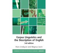 Hans Lindquist Magnus Corpus Linguistics and the Description of En (Tascabile)