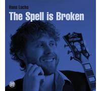 Hans Luchs - The Spell Is Broken
