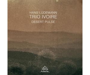 Hans Lüdemann & Trio Ivoire Desert Pulse (CD) Album