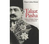 Hans-Lukas Kieser Talaat Pasha (Copertina rigida)