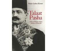 Hans-Lukas Kieser Talaat Pasha (Tascabile)