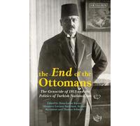 Hans-Lukas Kieser The End of the Ottomans (Copertina rigida)