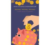 Hans Magnus Enzensberger Money, Money, Money (Copertina rigida) German List