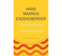 Hans Magnus Enzensberger The Silences of Hammerstein (Tascabile) German List