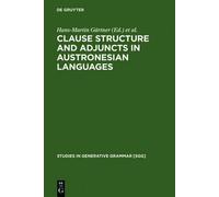 Hans-Martin Gär Clause Structure and Adjuncts in Austronesian (Copertina rigida)