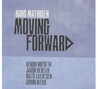 Hans Mathisen - Hans Mathisen - Moving Forwards