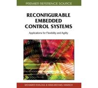 Hans-Michael Hanisch Reconfigurable Embedded Control Systems (Copertina rigida)