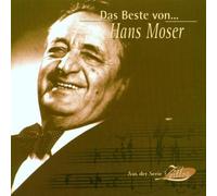 Hans Moser - Das Beste Von Hand Moser