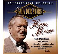Hans Moser - Unvergessene Melodien