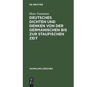 Hans Naumann Deutsches Dichten Und Denken Von Der Germanische (Copertina rigida)