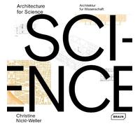 Hans Nickl Christine Nickl-Weller Architecture for Science (Copertina rigida)