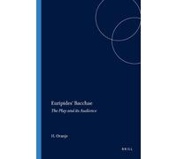 Hans Oranje Euripides' Bacchae (Tascabile) Mnemosyne, Supplements