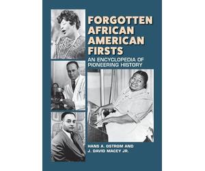 Hans Ostrom J. David Macey Jr. Forgotten African American Firsts (Tascabile)