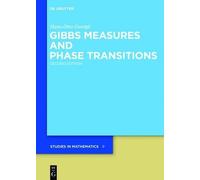Hans-Otto Georgii Gibbs Measures and Phase Transitions (Copertina rigida)