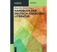 Hans Otto Horch Handbuch der deutsch-jüdischen Literatur (Tascabile)
