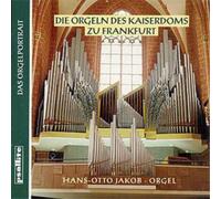 Hans-Otto Jakob Frankfurt Cathedral Organ (CD) Album
