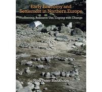 Hans Peter Blank Early Economy and Settlement in Northern Eu (Copertina rigida)