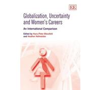 Hans-Peter Blossf Globalization, Uncertainty and Women’s Care (Copertina rigida)